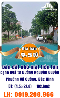 BÁN ĐẤT NGUYỄN QUYỀN NGAY NGÃ TƯ PHẠM NGŨ LÃO KHẢ LỄ 1 PHƯỜNG VÕ CƯỜNG TP BẮC NINH