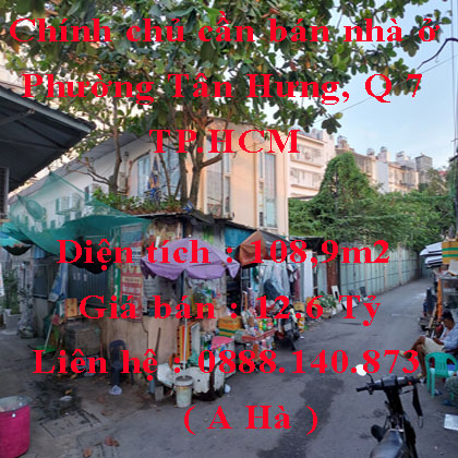Chính chủ cần bán nhà ở Phường Tân Hưng, Quận 7, TP.HCM
