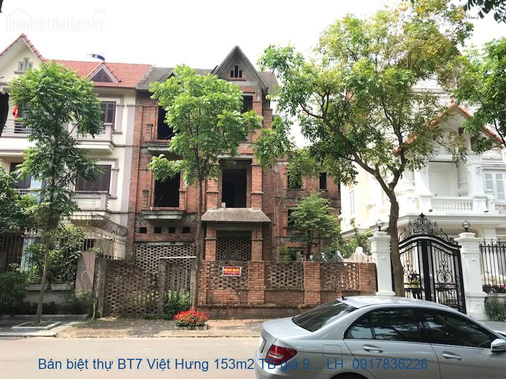 Chính chủ bán biệt thự BT7 Việt Hưng 153m2 TN giá rẻ