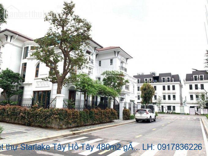 Chính chủ bán biệt thự Starlake Tây Hồ Tây 480m2 góc