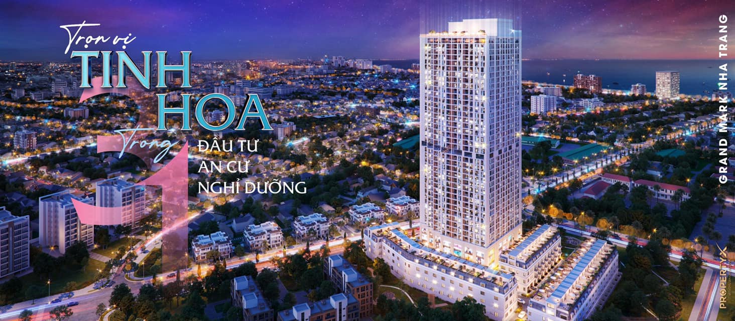 Mở bán giữ chỗ căn hộ Grand Mark Nha Trang