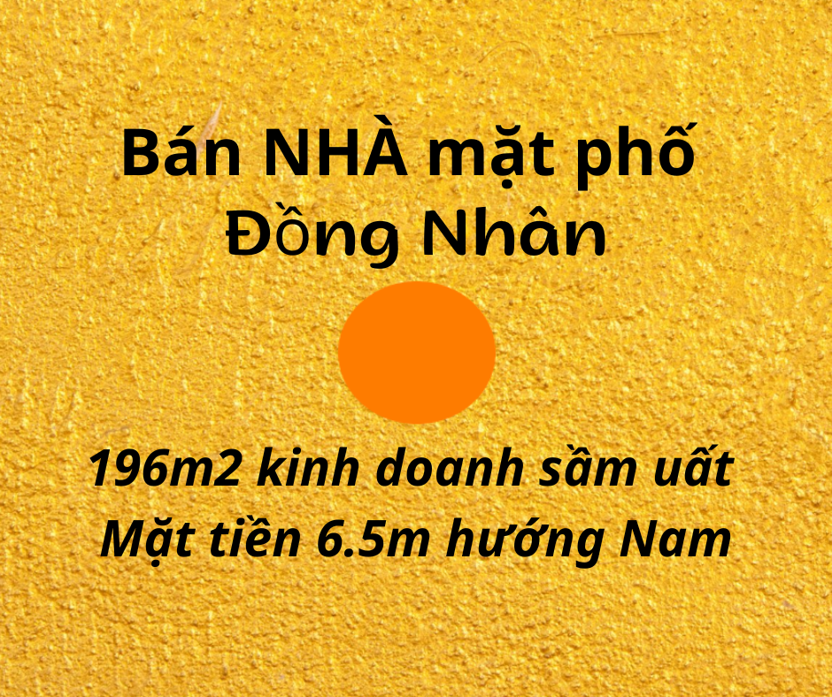 Bán nhà mặt phố Đồng Nhân gần hồ Hai Bà, 196m2, thương lượng chính chủ