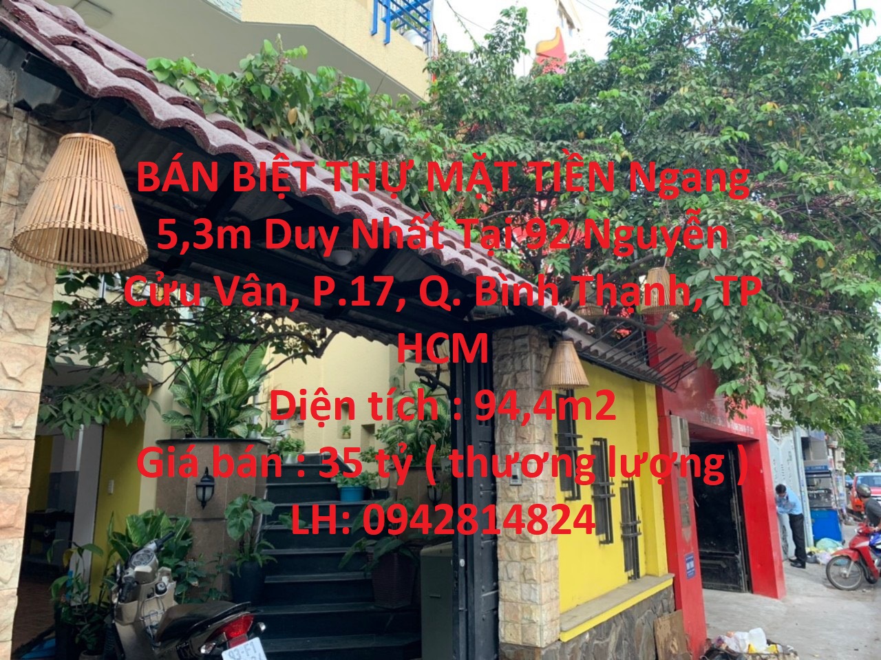 BÁN BIỆT THỰ MẶT TIỀN Ngang 5,3m Duy Nhất Tại Nguyễn Cửu Vân 1T3L