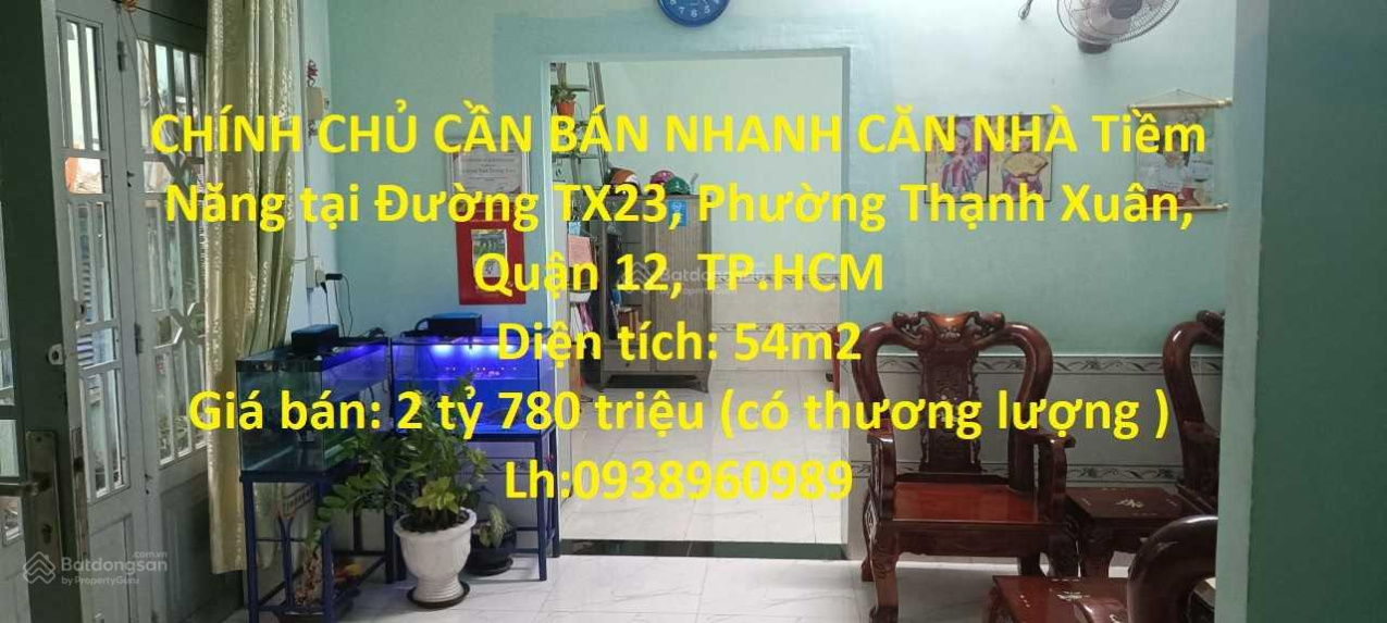 CHÍNH CHỦ CẦN BÁN NHANH CĂN NHÀ Tiềm Năng tại Quận 12-TP HCM