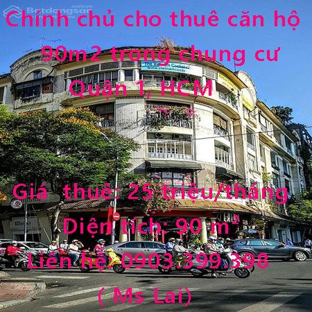 Chính chủ cho thuê căn hộ 90m2 trong chung cư , Quận 1, HCM