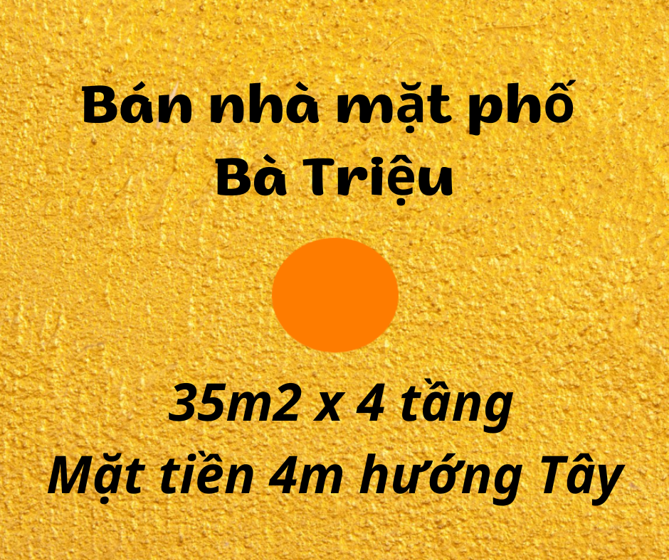 Bán nhà mặt phố Bà Triệu, 35m2, nhà 4 tầng mặt tiền 4m - LH: Địa Thủy Sư