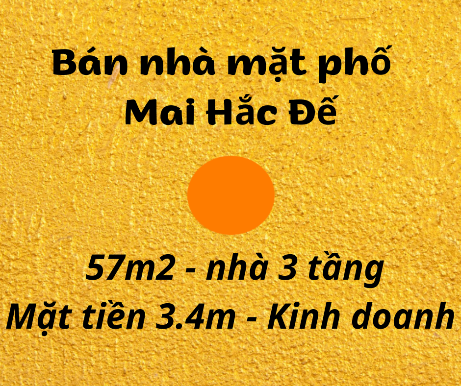 Bán nhà mặt phố Mai Hắc Đế, Hai Bà Trưng, Hà Nội. 57m2 x 3 tầng, kinh doanh