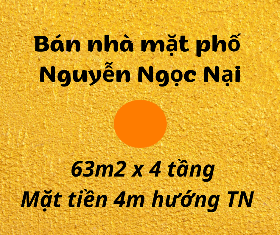 Bán nhà mặt phố Nguyễn Ngọc Nại, Thanh Xuân, Hà Nội, 63m2 x 4 tầng, mặt tiền 4m