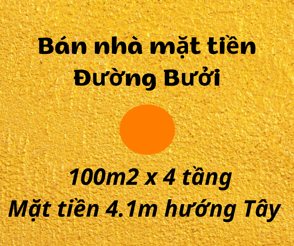 4.1m mặt tiền Đường Bưởi, 100m2 đất, nhà xây 4 tầng, cần bán