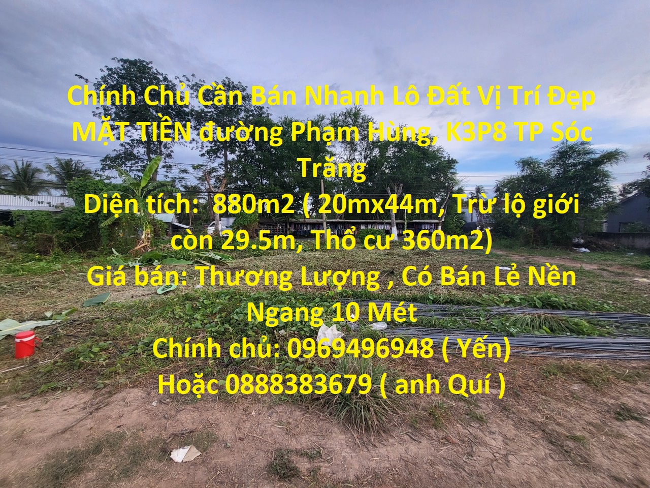 Chính Chủ Cần Bán Nhanh Lô Đất Vị Trí Đẹp MẶT TIỀN đường Phạm Hùng, K3P8 TP Sóc Trăng