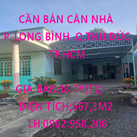 Cần Bán Căn Nhà Phường Long Bình Quận Thủ Đức TP Hồ Chí Minh