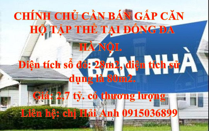 CHÍNH CHỦ CẦN BÁN GẤP CĂN HỘ TẬP THỂ TẠI ĐỐNG ĐA, HÀ NỘI.