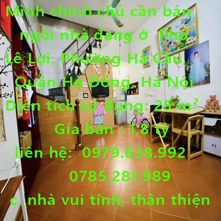 Mình chính chủ cần bán ngôi nhà đang ở Phố Lê Lợi, Phường Hà Cầu, Quận Hà Đông, Hà Nội
