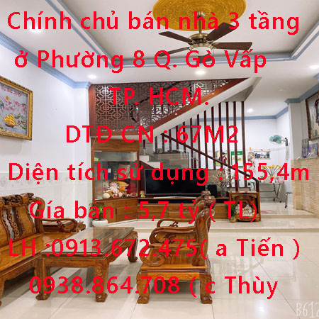 Chính chủ bán nhà 3 tầng ở Phường 8 Quận Gò Vấp, TP HCM