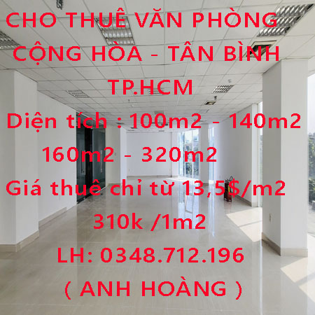 CHO THUÊ VĂN PHÒNG CỘNG HÒA - TÂN BÌNH MỚI TINH Cộng Hòa - Quận Tân Bình