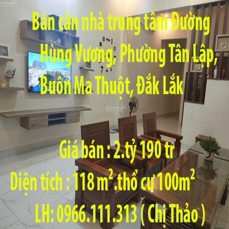 Bán căn nhà trung tâm thành phố Buôn Ma Thuột, Đắk Lắk