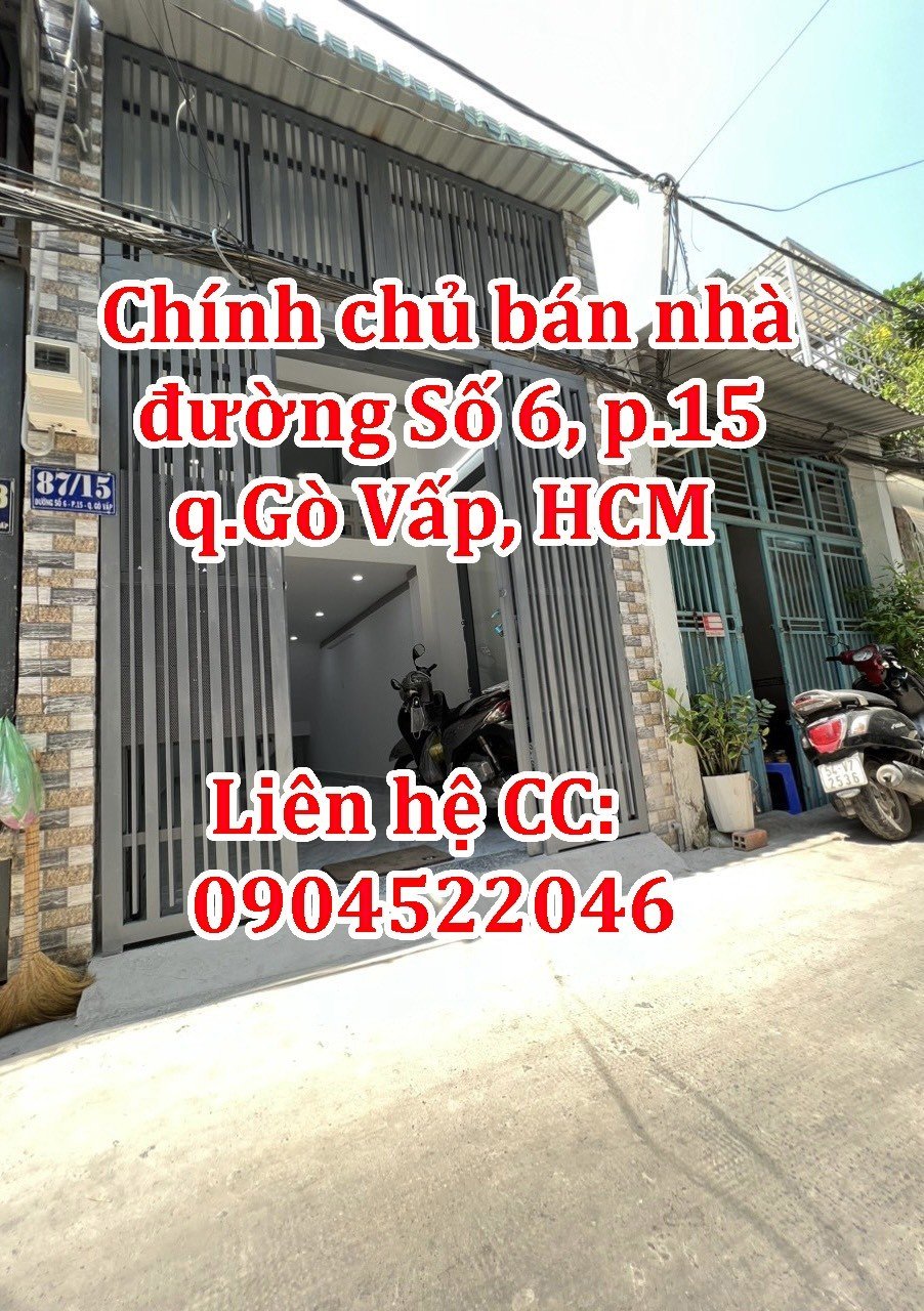 Chính chủ cần bán nhà tại số 87/15 đường Số 6 phường 15 quận Gò Vấp HCM