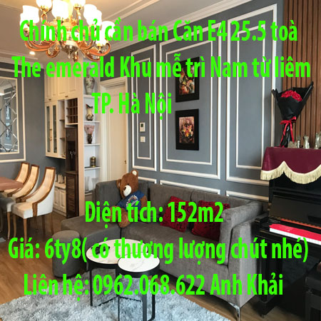 Chính chủ cần bán Căn E4 25.5 toà The emerald Khu mễ trì Nam từ liêm Hà Nội
