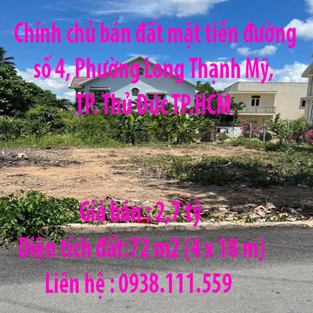 Chính chủ bán đất mặt tiền đường số 4, Phường Long Thạnh Mỹ, TP. Thủ Đức TP.HCM