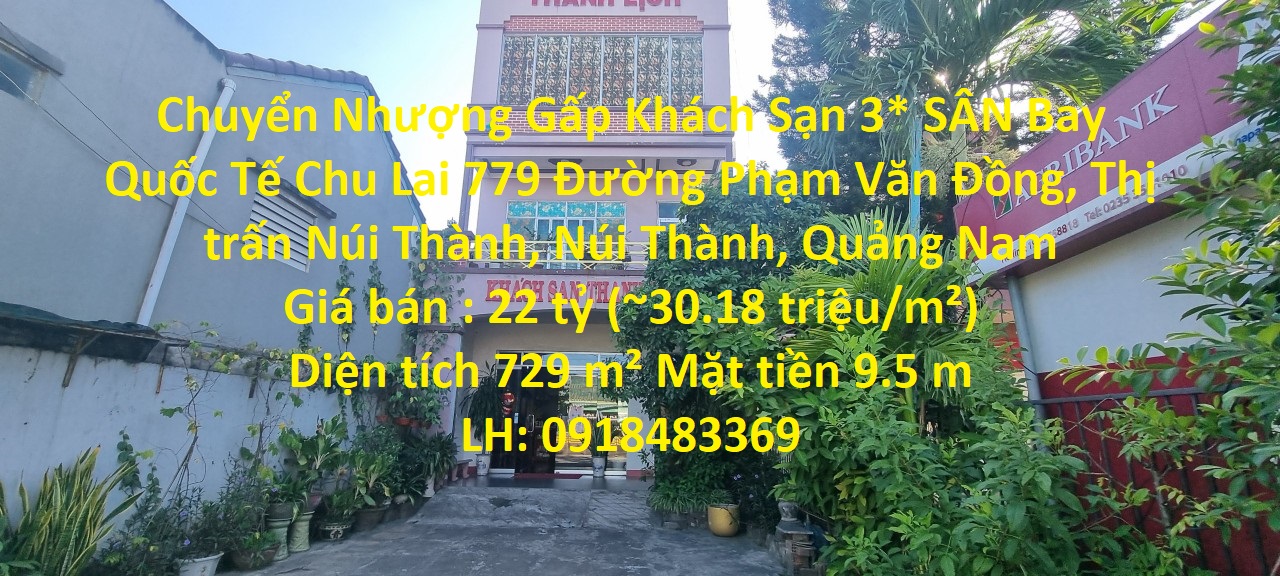 Chuyển Nhượng Gấp Khách Sạn 3* SÂN Bay Quốc Tế Chu Lai Núi Thành, Quảng Nam