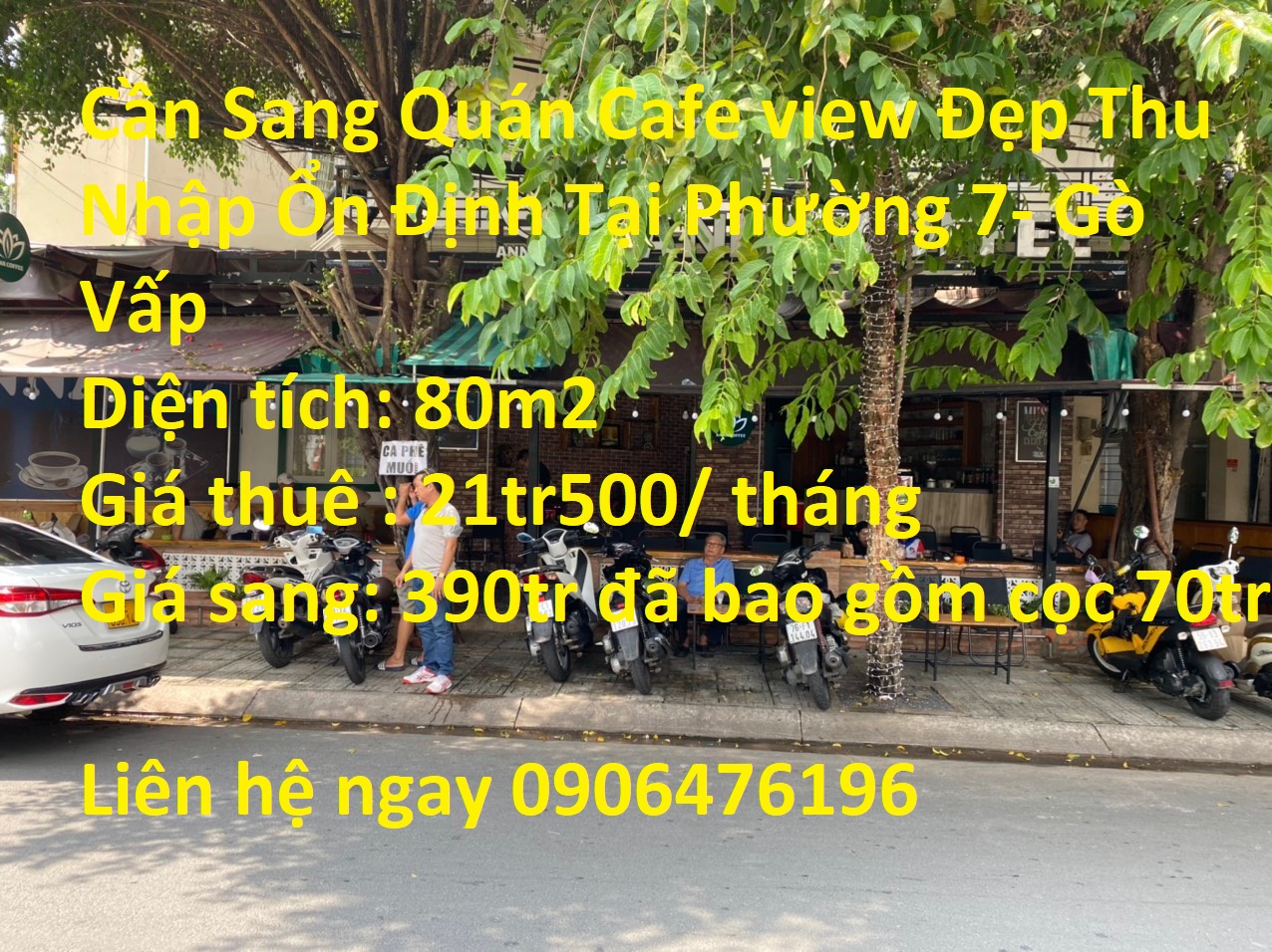 Cần Sang Quán Cafe view Đẹp Thu Nhập Ổn Định Tại Phường 7- Gò Vấp.