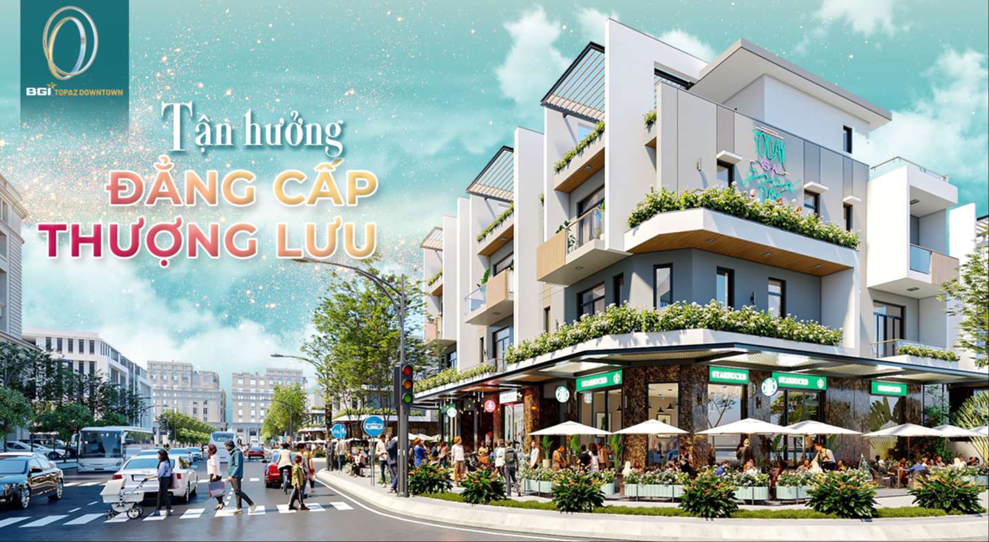Nơi an cư - đầu tư hàng đầu xứ huế - BGI Topaz Downtown