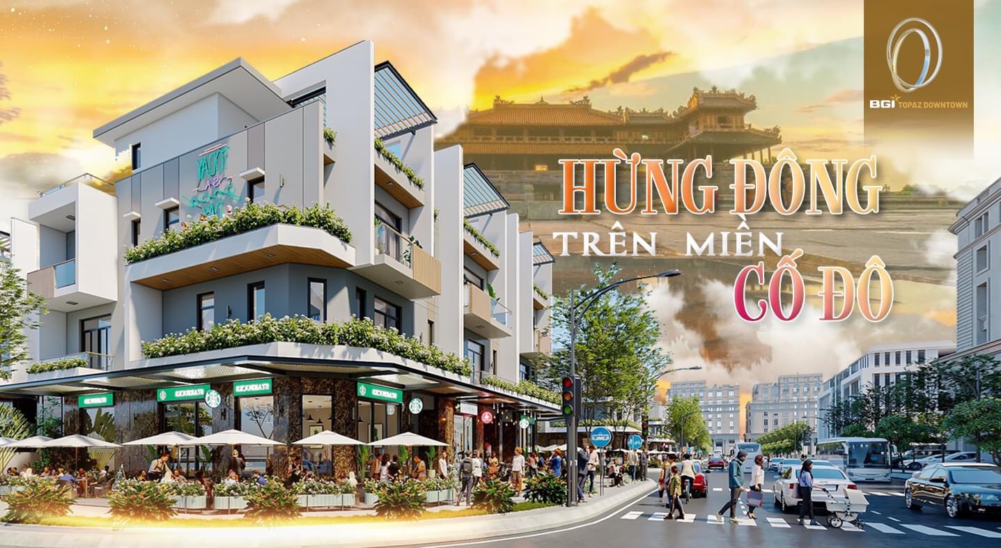 được xem là bất động sản giao thương hàng đầu tại Huế