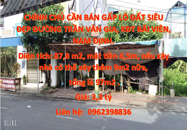 CHÍNH CHỦ CẦN BÁN GẤP LÔ ĐẤT SIÊU ĐẸP ĐƯỜNG TRẦN VĂN GIA, KĐT BÃI VIÊN, NAM ĐỊNH.