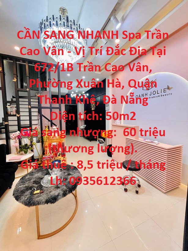 CẦN SANG NHANH Spa Trần Cao Vân - Vị Trí Đắc Địa Tại Quận Thanh Khê - Đà Nẵng