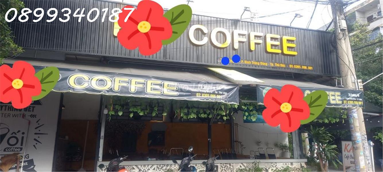 Chính chủ cần sang gấp quán caffe đang kinh doanh tại Đường Nguyễn Duy Trinh, Phường Bình Trưng Đông (Quận 2 cũ), Thành