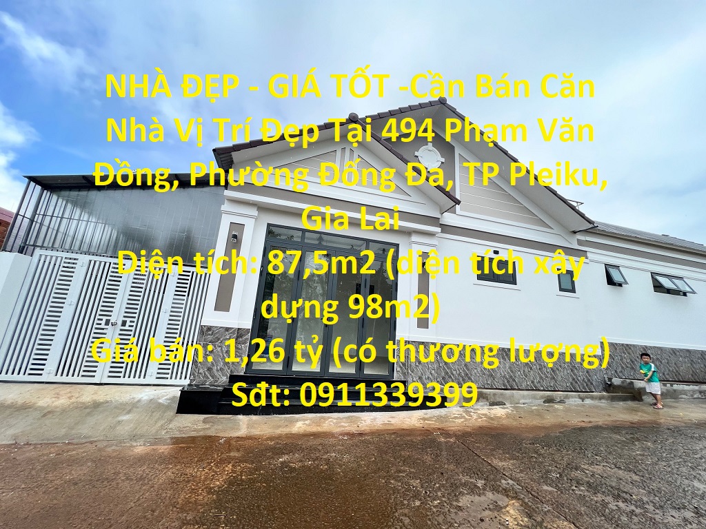 NHÀ ĐẸP - GIÁ TỐT -Cần Bán Căn Nhà Vị Trí Đẹp Tại TP Pleiku, Gia Lai