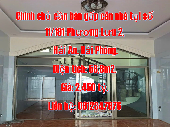 Chính chủ cần bán gấp căn nhà tại số 11/191 Phương Lưu 2, Hải An, Hải Phòng..