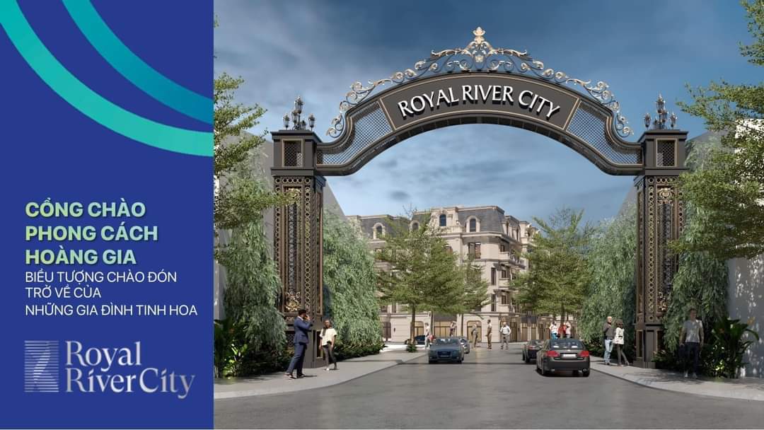 ROYAL RIVER CITY - SỐNG SANG GIỮA TÂM ĐIỂM VÀNG TẠI THÀNH PHỐ HẢI PHÒNG.