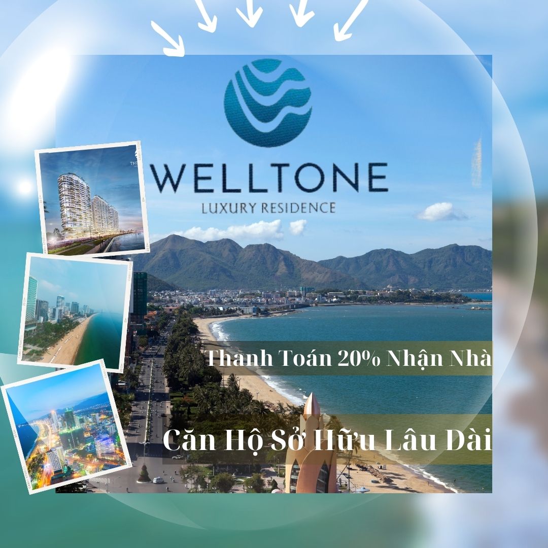 Pháp lý căn hộ biển cao cấp welltone " sở hữu lâu dài " ở Tp Nha Trang.