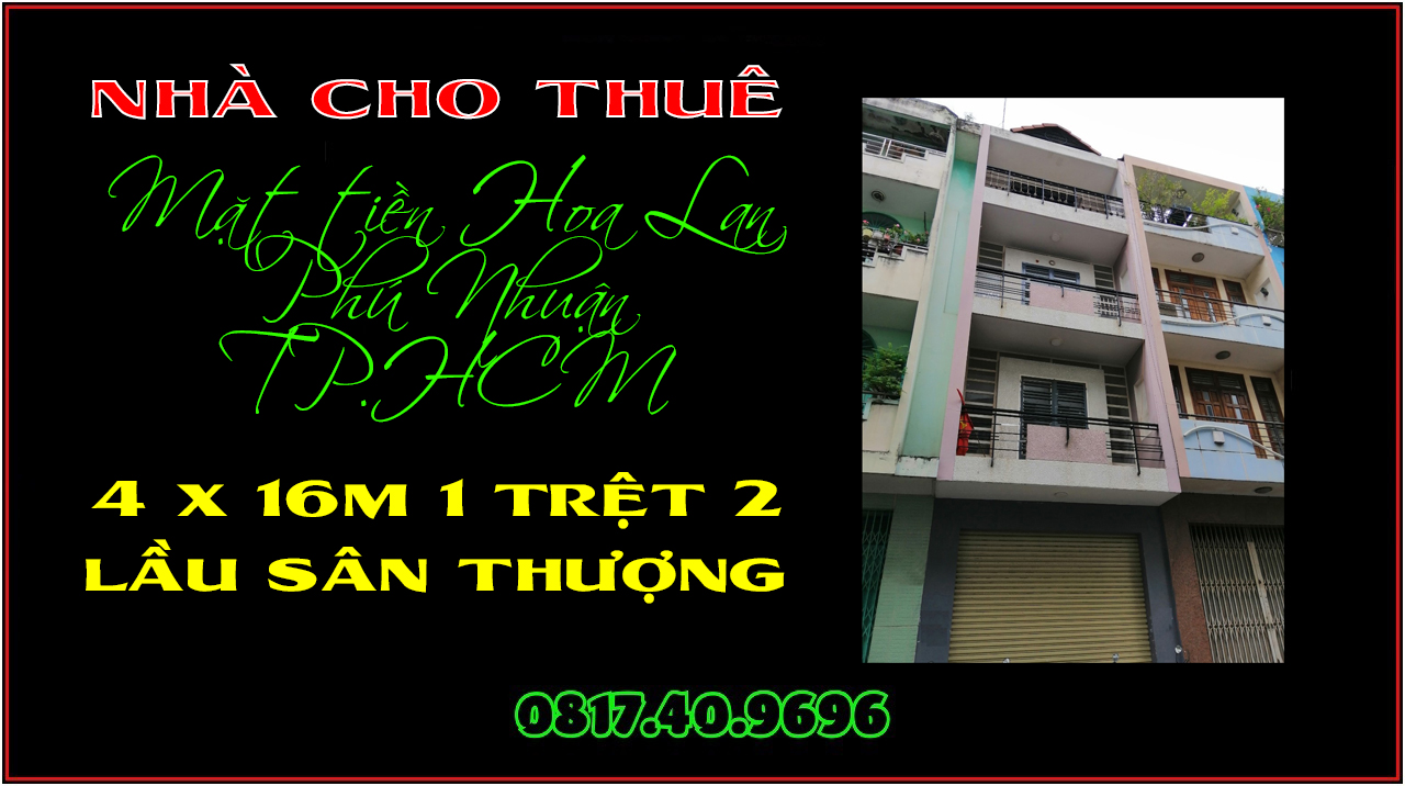 Cho thuê rẻ nguyên căn 4 x 16m 1 trệt 3 lầu Hoa Lan Phú Nhuận TP.HCM.