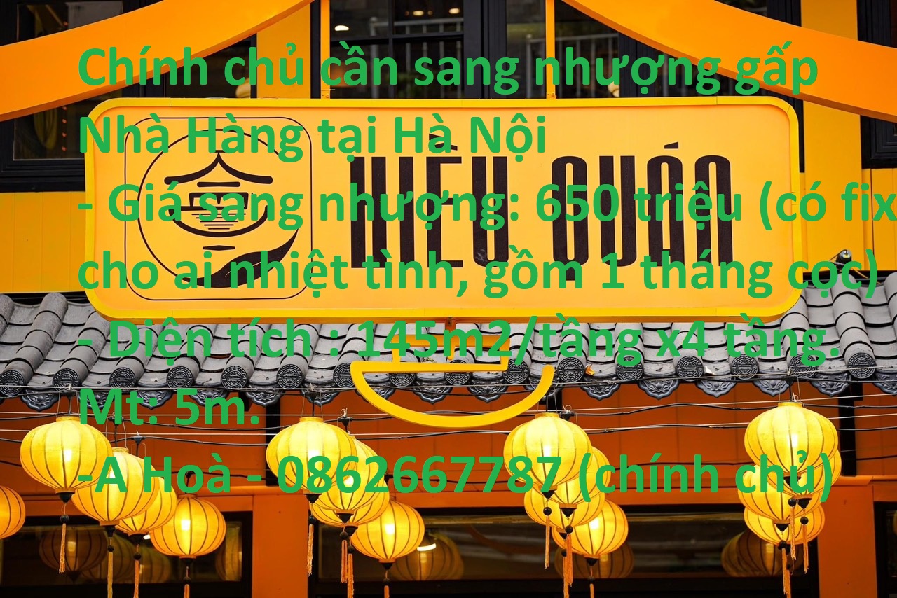 Chính chủ cần sang nhượng gấp Nhà Hàng tại Bùi Thị Xuân, Hai Bà Trưng, Hà Nội.
