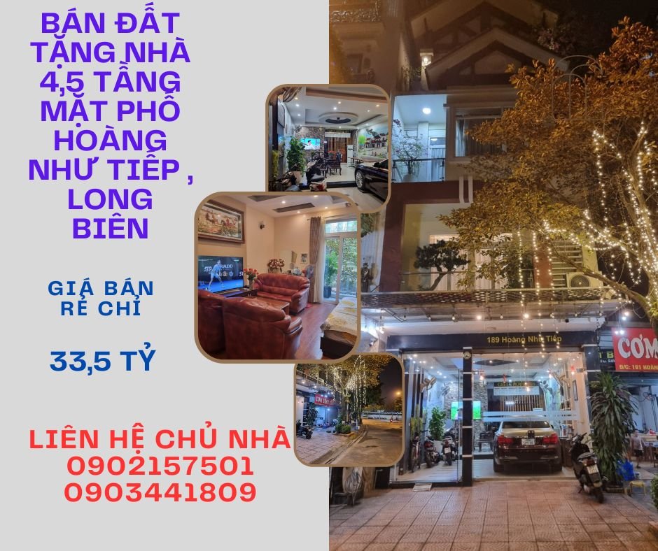 BÁN ĐẤT TẶNG NHÀ 4,5 TẦNG MẶT PHỐ HOÀNG NHƯ TIẾP, LONG BIÊN, HÀ NỘI