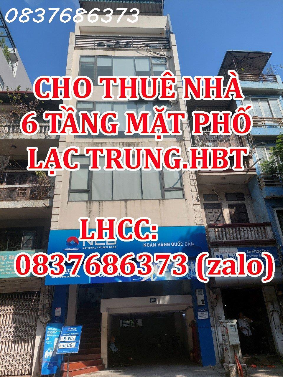 Chính chủ cho thuê nhà 6 tầng mặt phố Lạc Trung