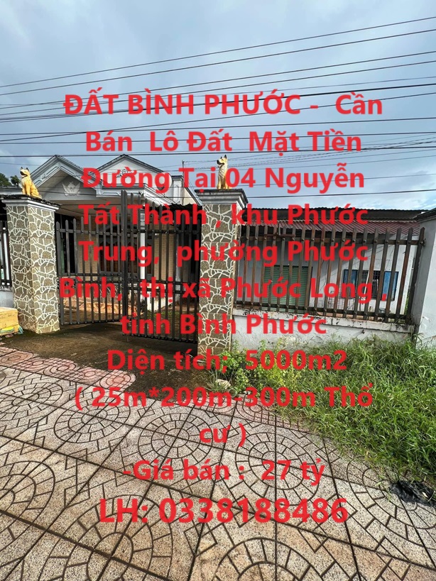 ĐẤT BÌNH PHƯỚC - Cần Bán Lô Đất Mặt Tiền Đường Tại P Phước Bình, TX Phước Long , Bình Phước