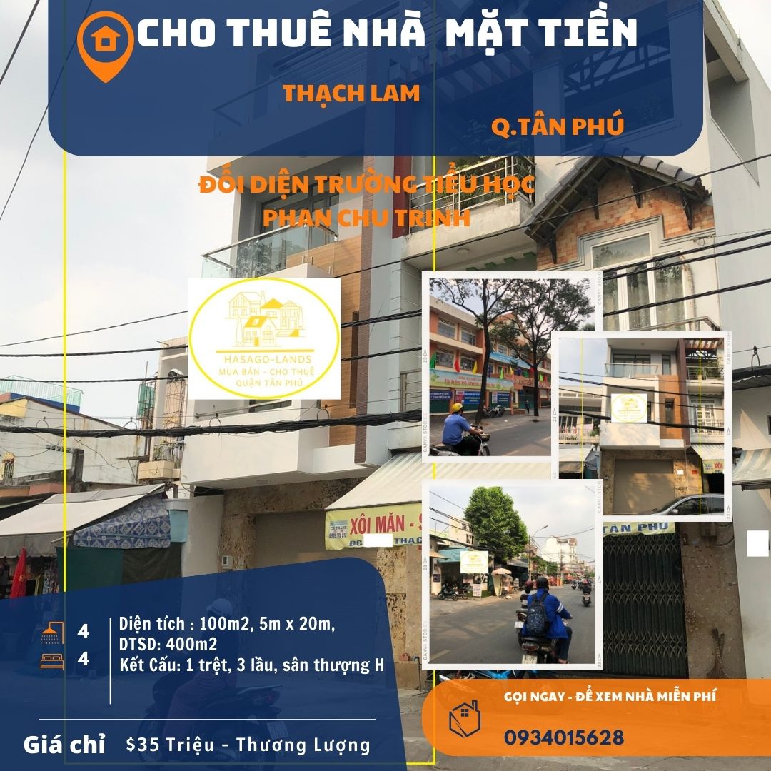 Cho thuê nhà Mặt Tiền Thạch Lam 100m2, 3LẦU, 35Triệu,ĐỐI DIỆN trường TH