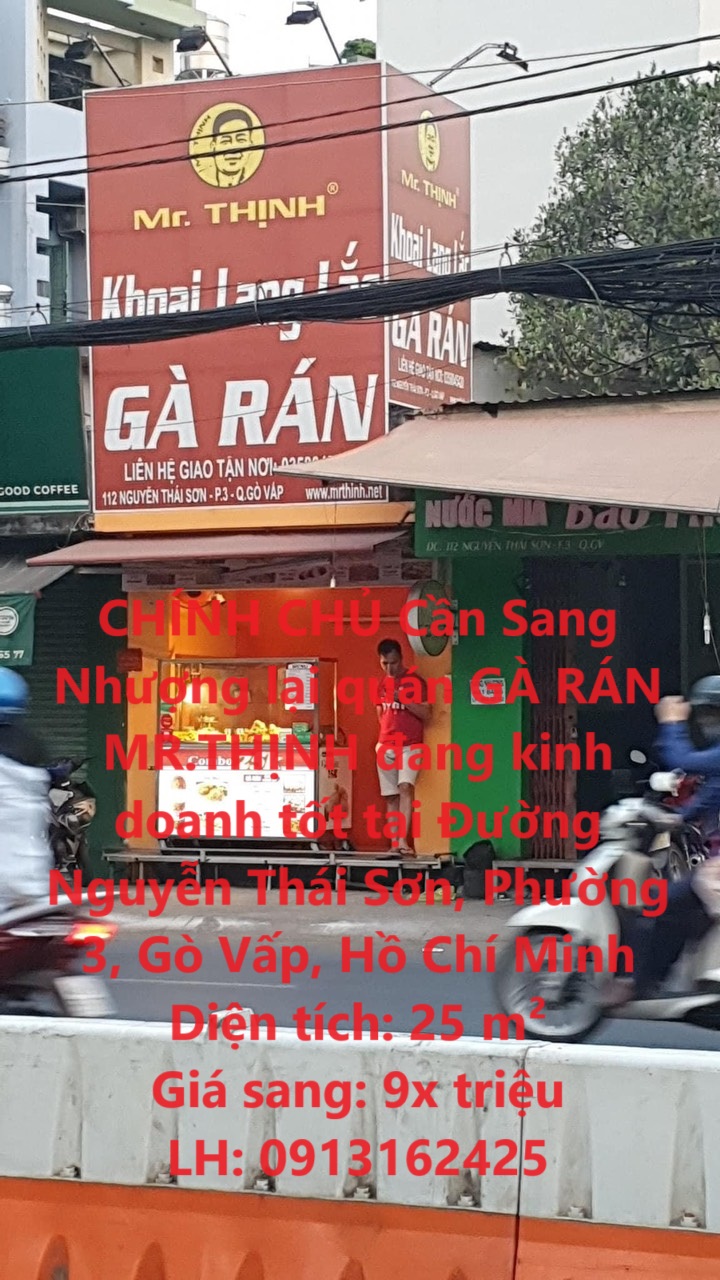 CHÍNH CHỦ Cần Sang Nhượng lại quán GÀ RÁN MR.THỊNH đang kinh doanh tốt tại Q.Gò Vấp - HCM