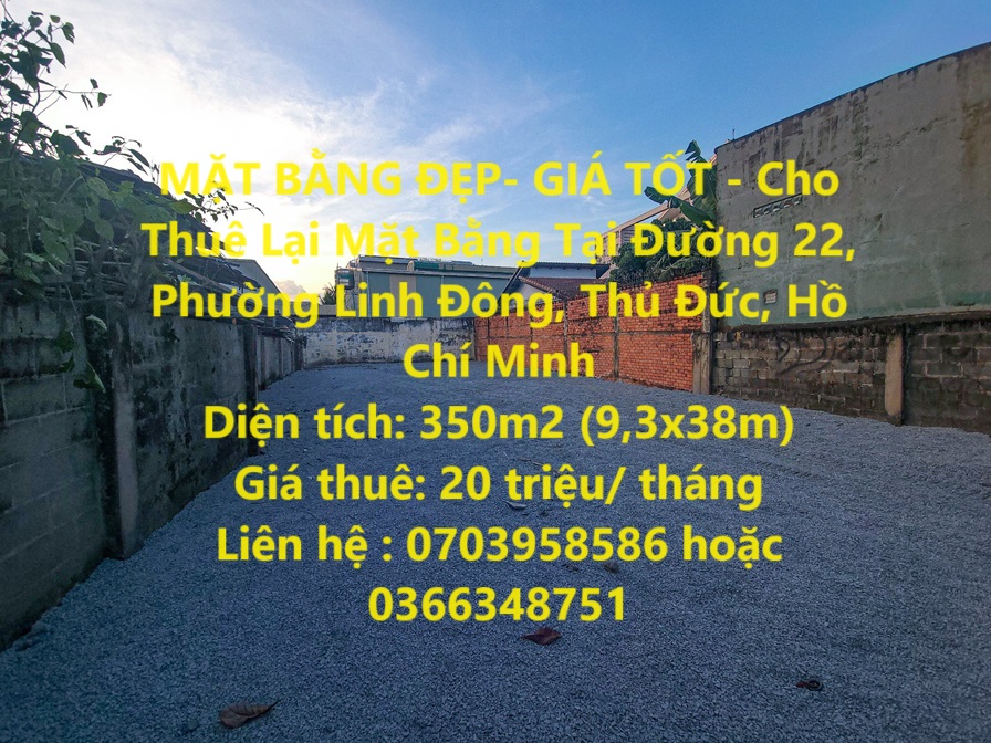MẶT BẰNG ĐẸP- GIÁ TỐT - Cho Thuê Lại Mặt Bằng Tại Phường Linh Đông, Thủ Đức, HCM