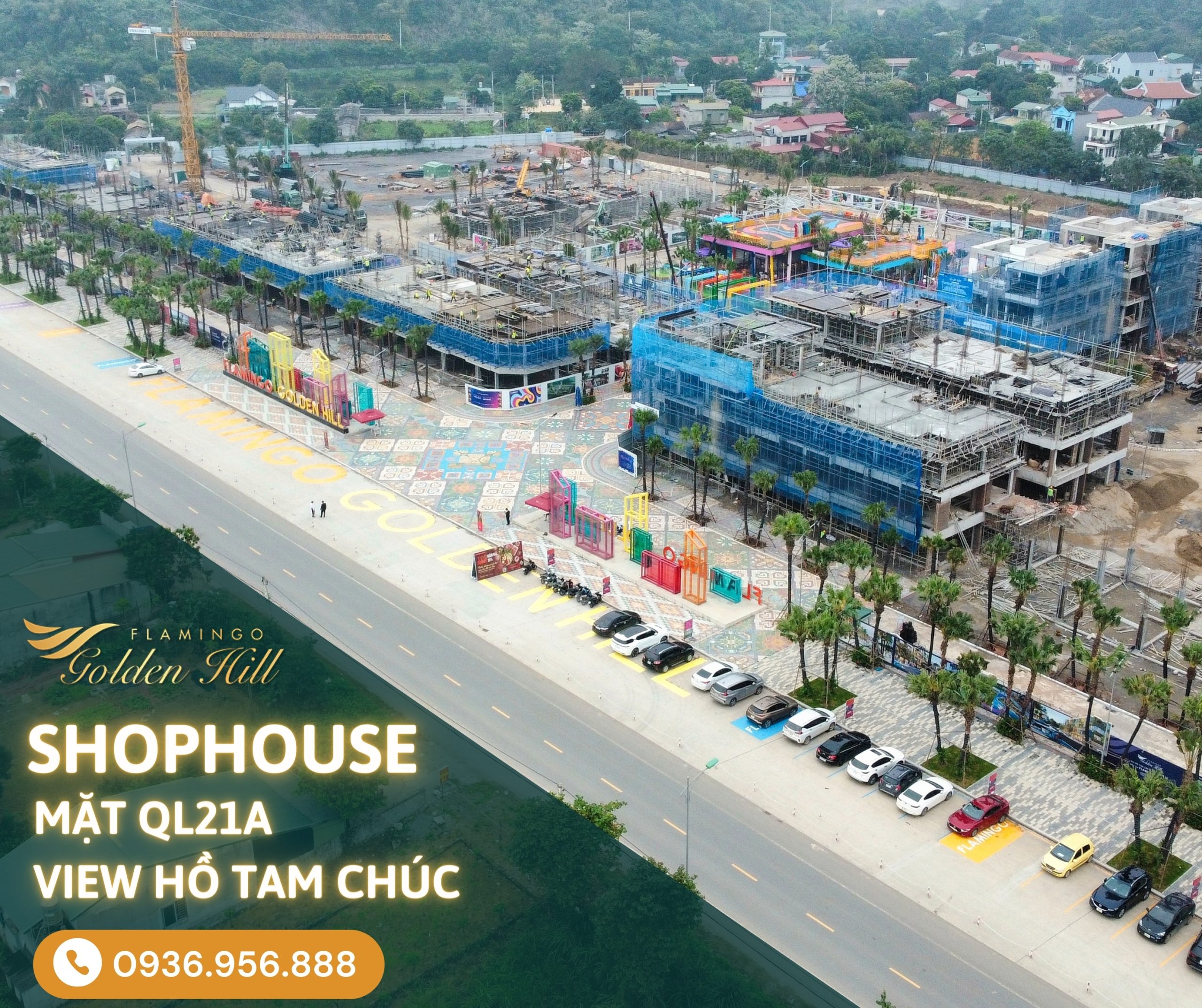 MỞ BÁN SHOPHOUSE FLAMINGO GOLDEN HILL HÀ NAM QL21A VIEW HỒ TAM CHÚC