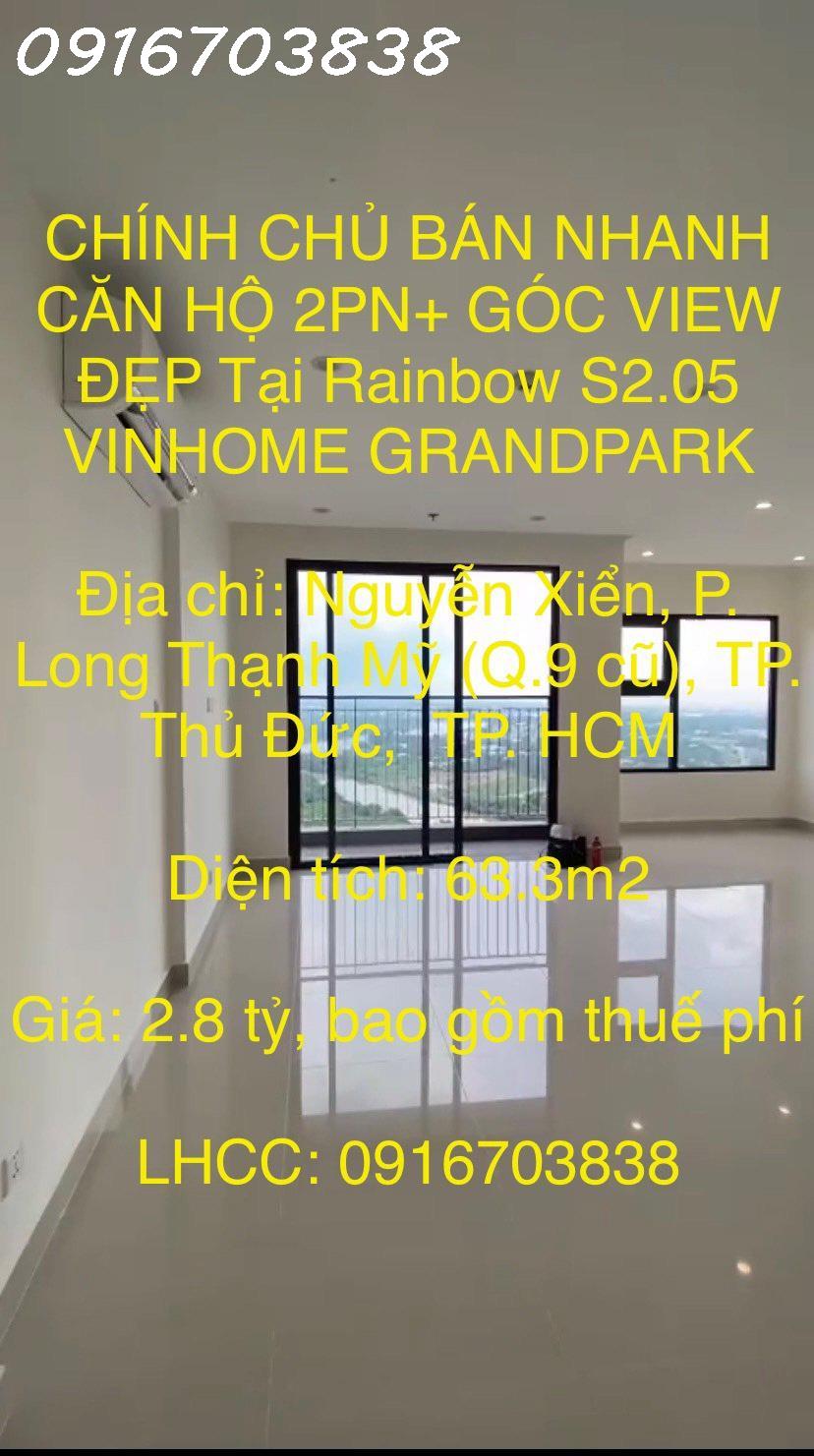 CHÍNH CHỦ BÁN NHANH CĂN HỘ 2PN+ GÓC VIEW ĐẸP Tại Rainbow S2.05 VINHOME GRANDPARK