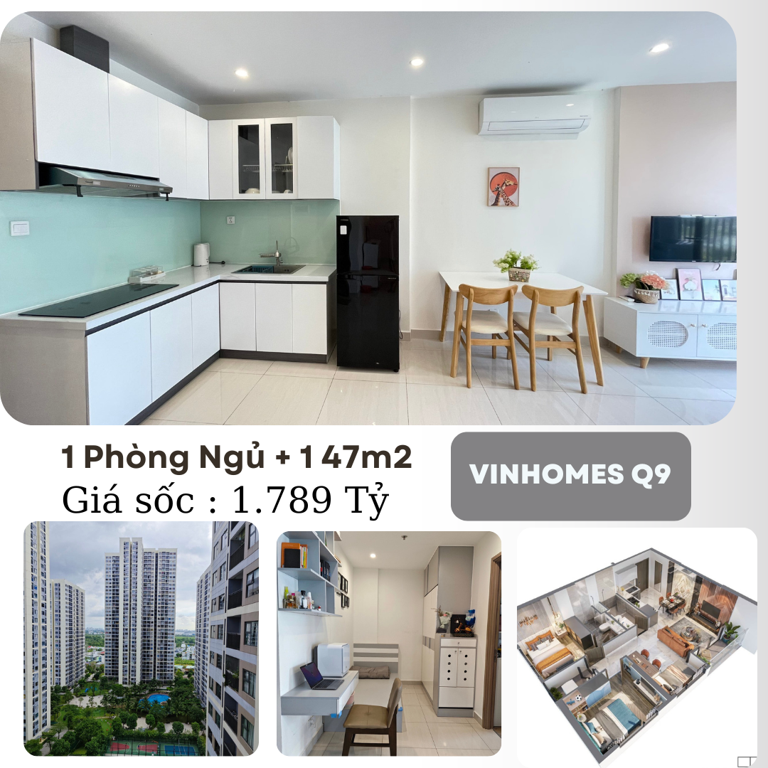 Bán Căn Hộ 1PN+ 47m2 Full Nội Thất Vinhomes Q9 Giá Cực Tốt 1 TỶ 789