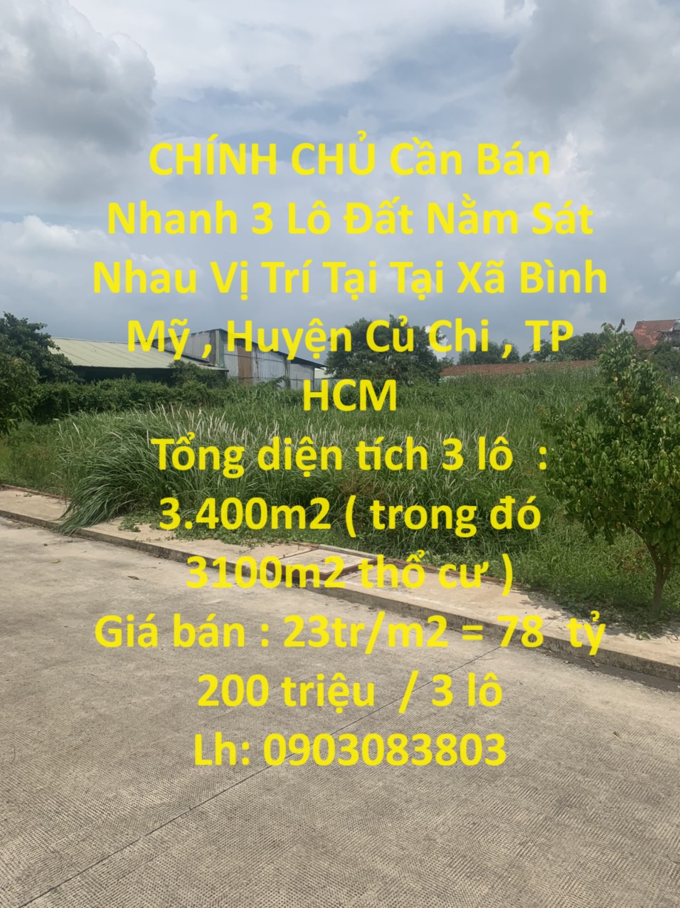 CHÍNH CHỦ Cần Bán Nhanh 3 Lô Đất Nằm Sát Nhau Vị Trí Tại Tại Huyện Củ Chi, TP HCM