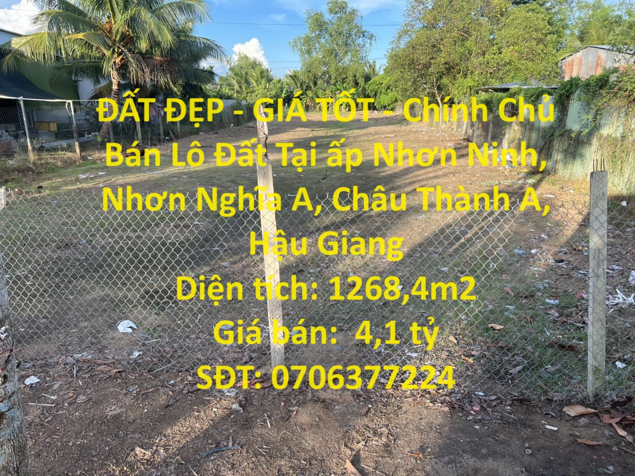 ĐẤT ĐẸP - GIÁ TỐT - Chính Chủ Bán Lô Đất Tại ấp Nhơn Ninh, Nhơn Nghĩa A, Châu Thành A, Hậu Giang