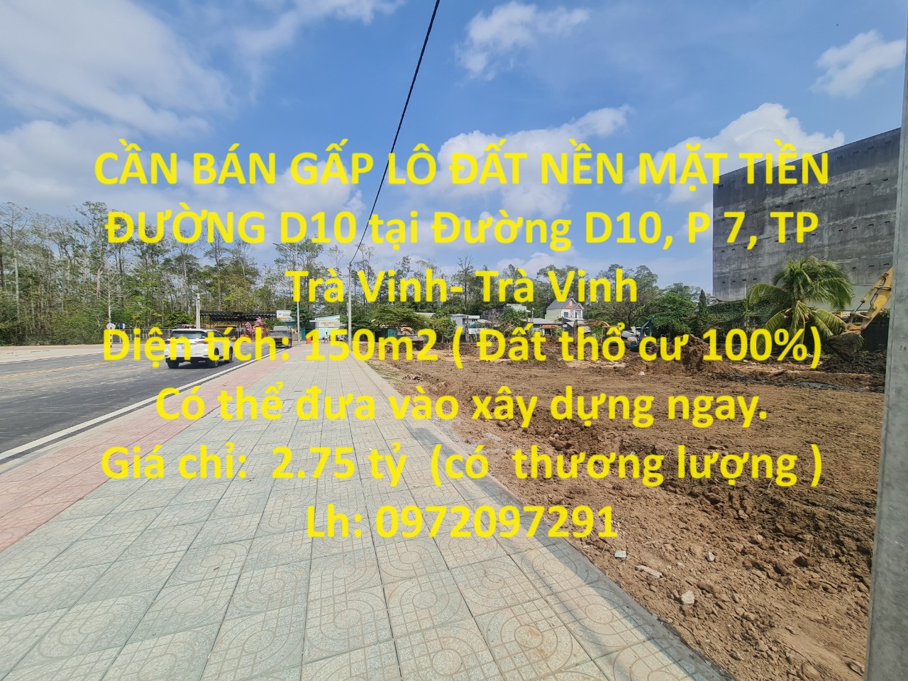 CẦN BÁN GẤP LÔ ĐẤT NỀN MẶT TIỀN ĐƯỜNG D10 tại Đường D10, P 7, TP Trà Vinh- Trà Vinh