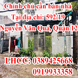 Chính chủ cần bán nhà tại địa chỉ: 592/19 Nguyễn Văn Quá, Quận 12