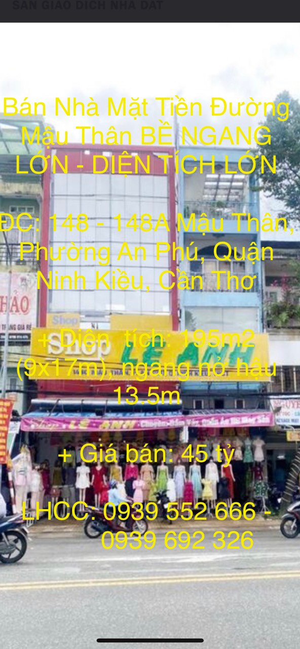 Bán Nhà Mặt Tiền Đường Mậu Thân BỀ NGANG LỚN - DIỆN TÍCH LỚN